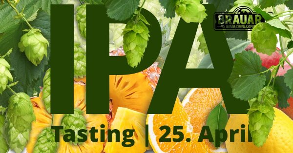 Bier Tasting - IPA - 25.04.26 ab 18 Uhr