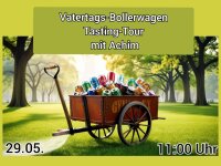 Vatertags Bollerwagen Tasting-Tour mit Achim