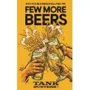 Tankbusters x Cockroach Brew 30l KeyKeg- Few More Beers - 8,4% alc.vol. - TDH Double New England IPA 